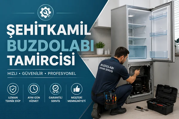 Şehitkamil Buzdolabı Tamircisi